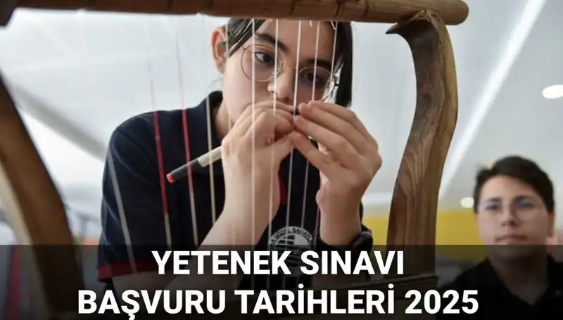 MEB Yetenek Sınavı Kılavuzu 2025 Yayınlandı: Öğrenci Alım Tarihleri