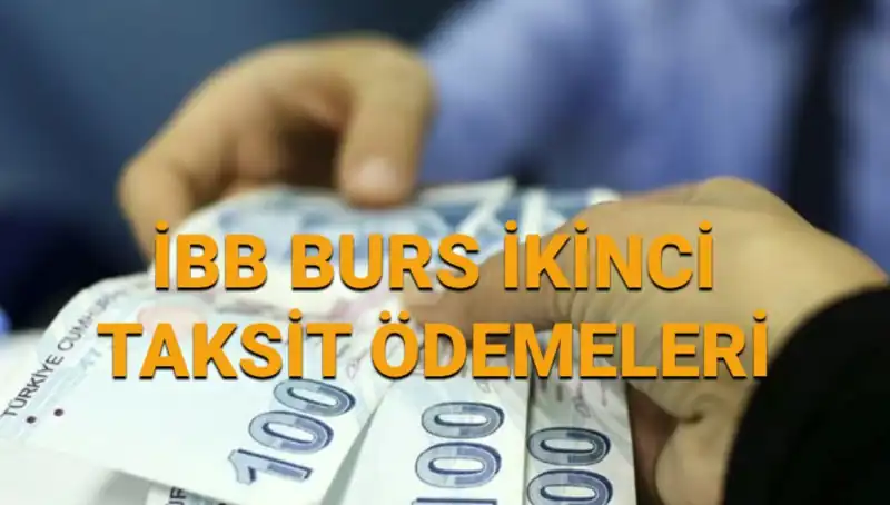 İstanbul Büyükşehir Belediyesi Bursu İkinci Taksit Ödemeleri Yattı mı?