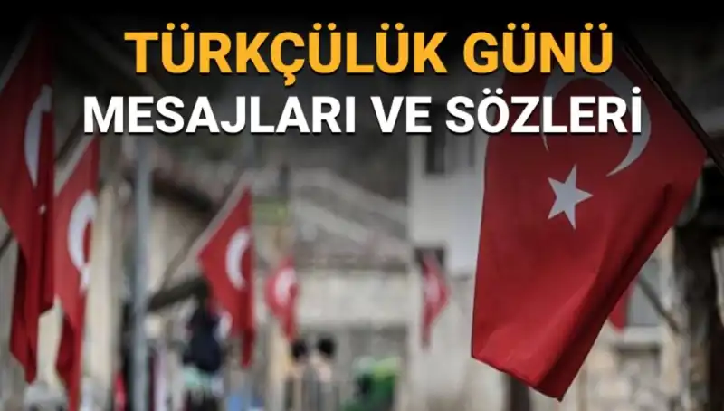 3 Mayıs Türkçülük Günü: Anlamı, Tarihi ve Kutlama Gelenekleri