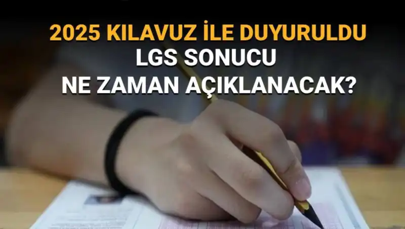 LGS 2025 Sonuçları Ne Zaman Açıklanacak? MEB Açıklama Yaptı!