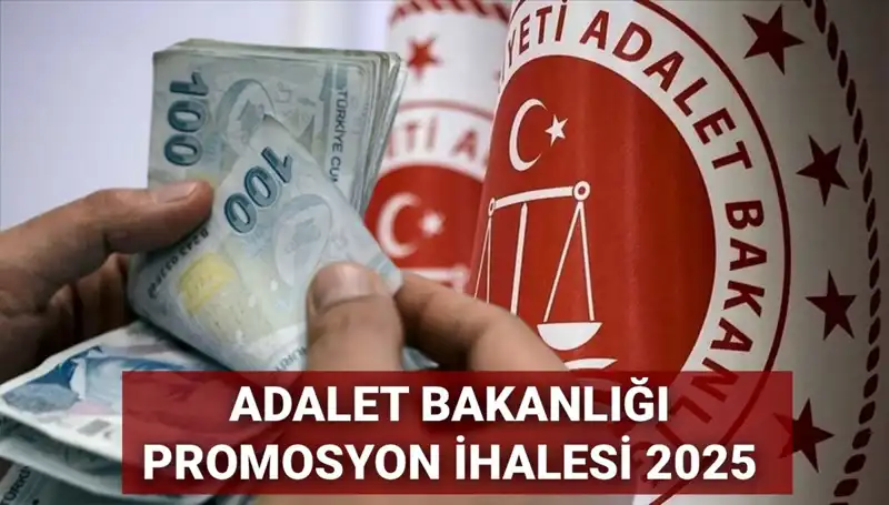 Adalet Bakanlığı Promosyon İhalesinde Son Durum: 2025 İle İlgili Beklentiler