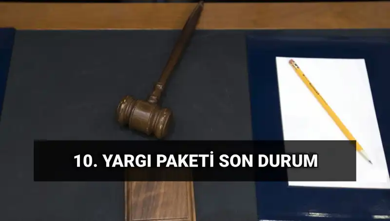 2025'te Yürürlüğe Girecek Yeni Yargı Paketi: Değişiklikler ve İnfaz Düzenlemeleri