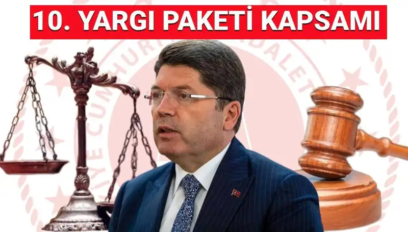 10. Yargı Paketi ile Neler Değişiyor? Genel Af Yolda mı?