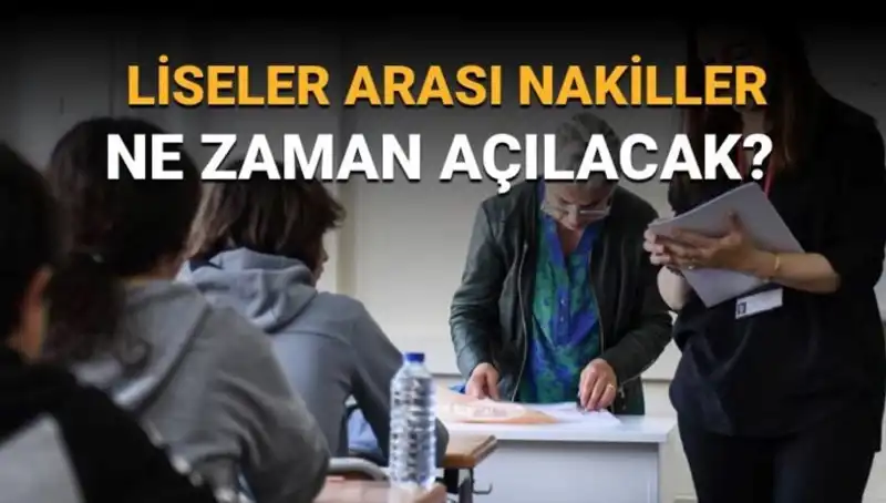 Liseler Arası Nakiller İçin Heyecanlı Bekleyiş: Takvim Belli Mi?