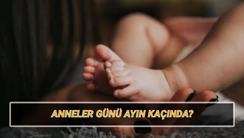 Anneler Günü Ne Zaman? 2025'te Özel Bir Gün Planlayın!