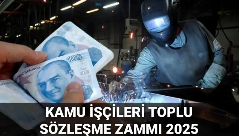 2025 Kamu İşçileri İçin Toplu Sözleşme Zammı: Beklenen Yüzde Kaçlık Artış?