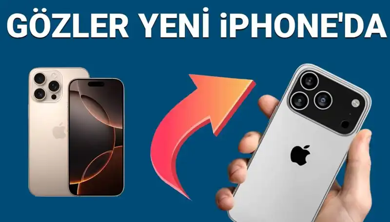 iPhone 17'nin Lansman Tarihi ve Fiyatı Açıklandı! Pro Özellikleriyle Göz Dolduruyor
