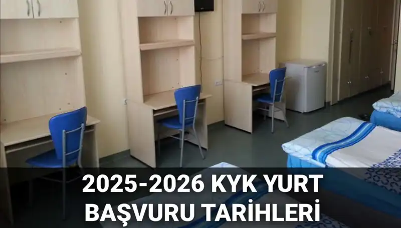 KYK Yurt Başvuruları Başlıyor: 2025-2026 Dönemi İçin Bilmeniz Gerekenler
