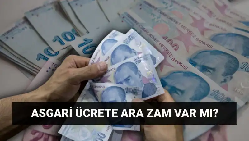 Temmuz'da Asgari Ücrette Ara Zam Olacak mı? İşte Tüm Detaylar!